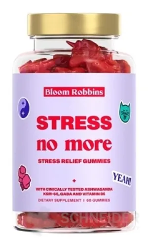 Bloom Robbins STRESS nicht mehr